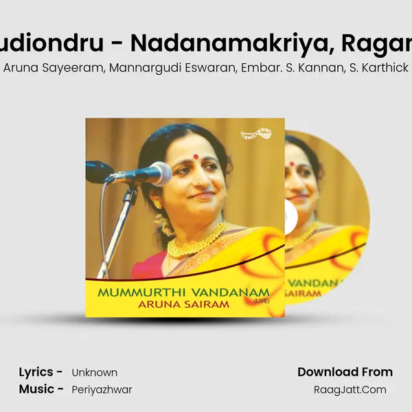 Viruttam, Mudiondru - Nadanamakriya, Ragamalika - Adi (Live) mp3 song