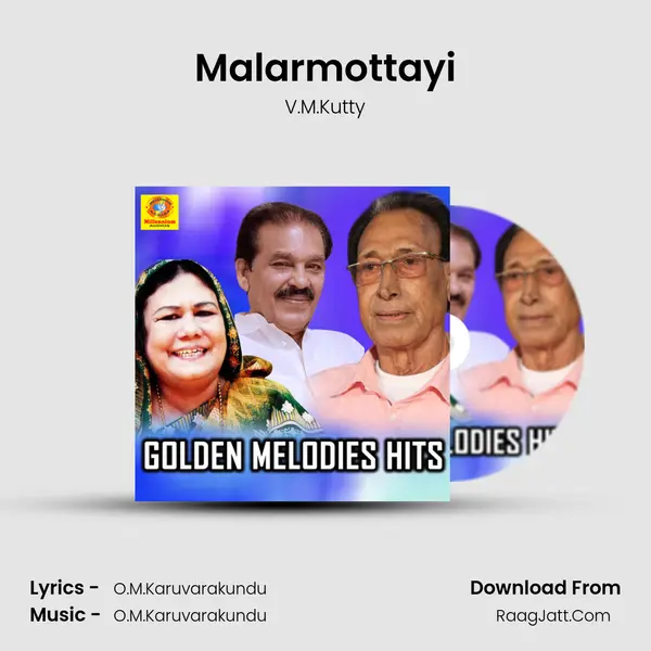 Malarmottayi Song mp3 | V.M.Kutty