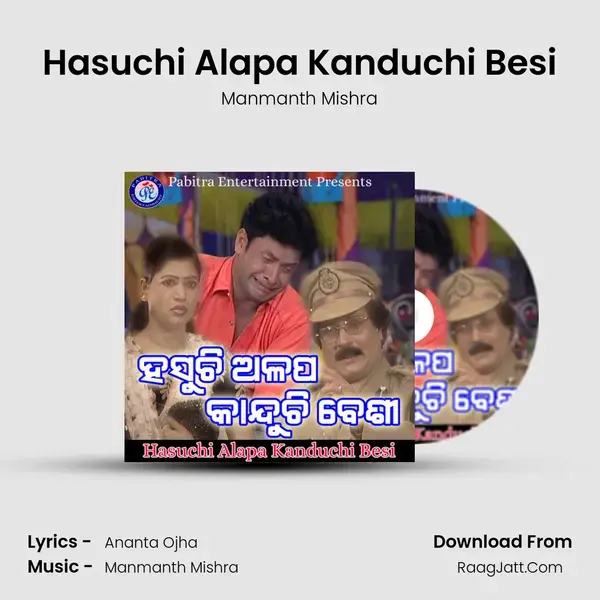 Hasuchi Alapa Kanduchi Besi - Manmanth Mishra