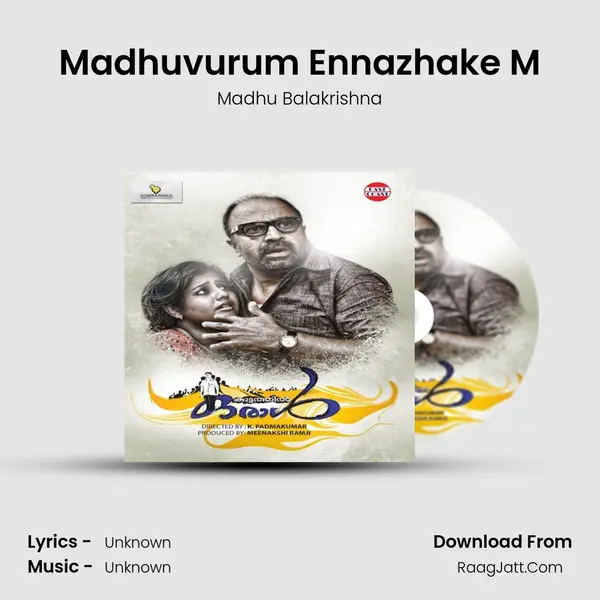 Madhuvurum Ennazhake M Song mp3 | Madhu Balakrishna