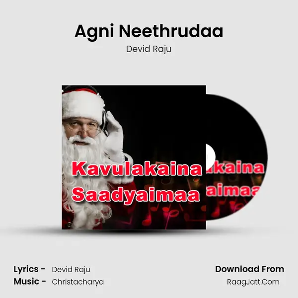 Agni Neethrudaa mp3 song