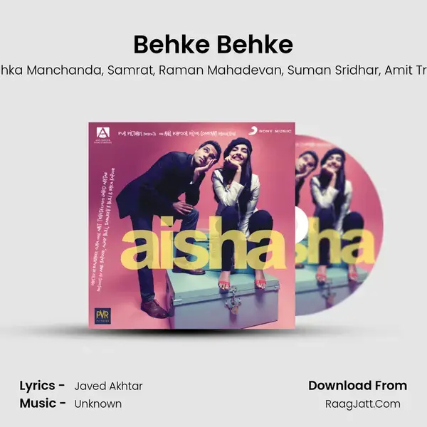 Behke Behke Song mp3 | Anushka Manchanda