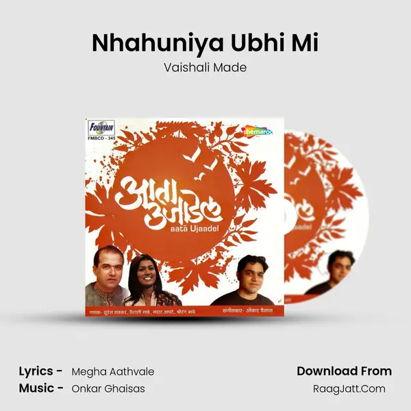 Nhahuniya Ubhi Mi Song mp3 | Vaishali Made