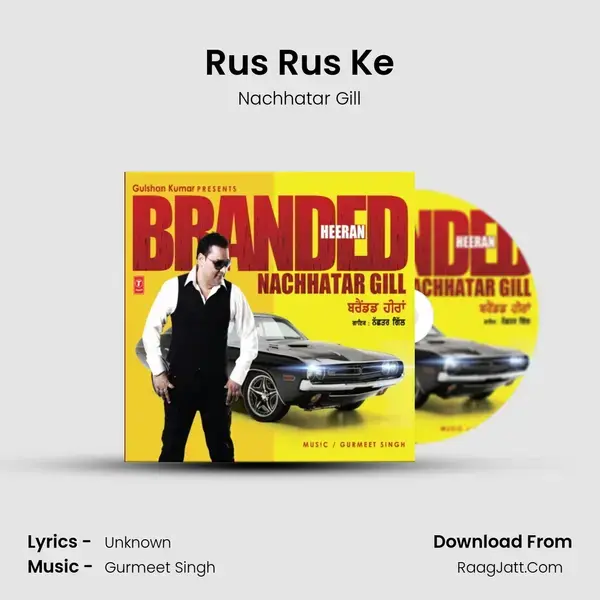 Rus Rus Ke Song mp3 | Nachhatar Gill