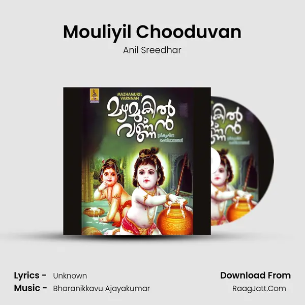 Mouliyil Chooduvan mp3 song