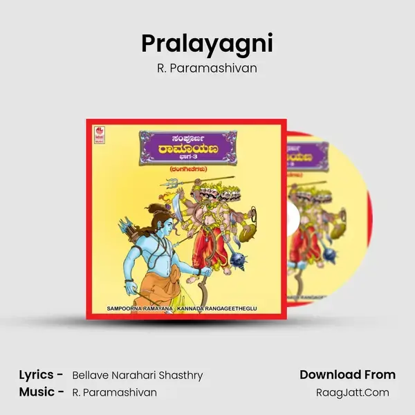 Pralayagni Song mp3 | R. Paramashivan