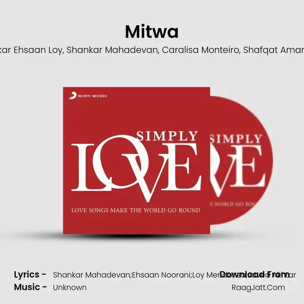 Mitwa mp3 song