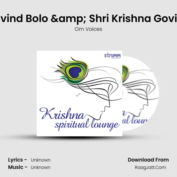 Govind Bolo & Shri Krishna Govind Song mp3 | Om Voices