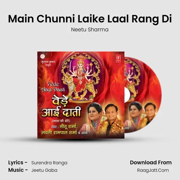 Main Chunni Laike Laal Rang Di Song mp3 | Neetu Sharma