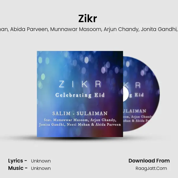 Zikr (Celebrating Eid) mp3 song