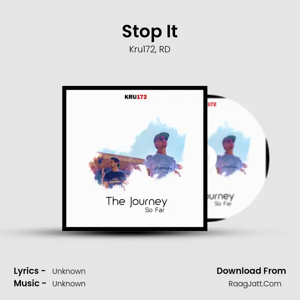 Stop It Song mp3 | Kru172