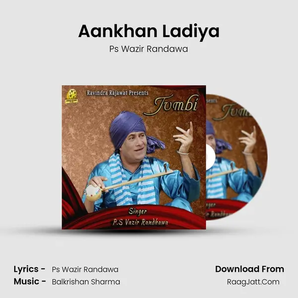 Aankhan Ladiya Song mp3 | Ps Wazir Randawa