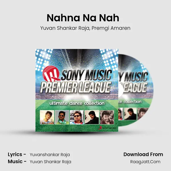 Nahna Na Nah (From Biriyani) (Extended Dance Mix) mp3 song