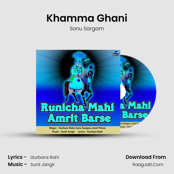 Khamma Ghani mp3 song