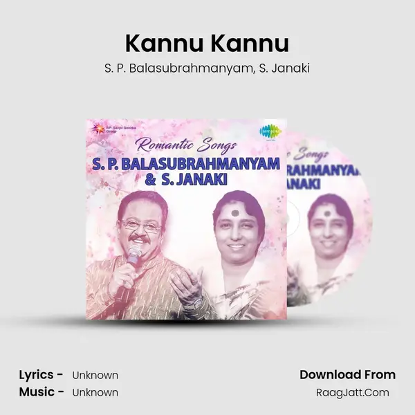 Kannu Kannu Song mp3 | S. P. Balasubrahmanyam