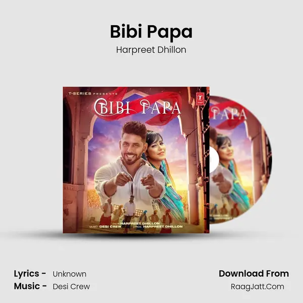 Bibi Papa mp3 song