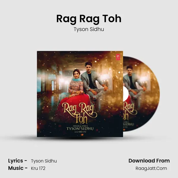 Rag Rag Toh Song mp3 | Tyson Sidhu