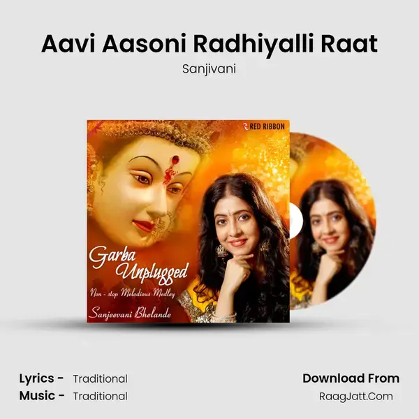 Aavi Aasoni Radhiyalli Raat Song mp3 | Sanjivani