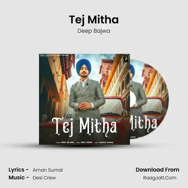 Tej Mitha mp3 song