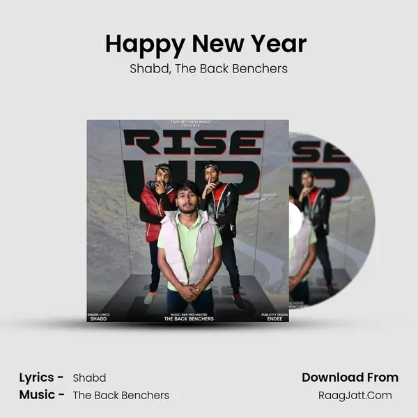 Happy New Year ( Featuring The Back Benchers) mp3 song