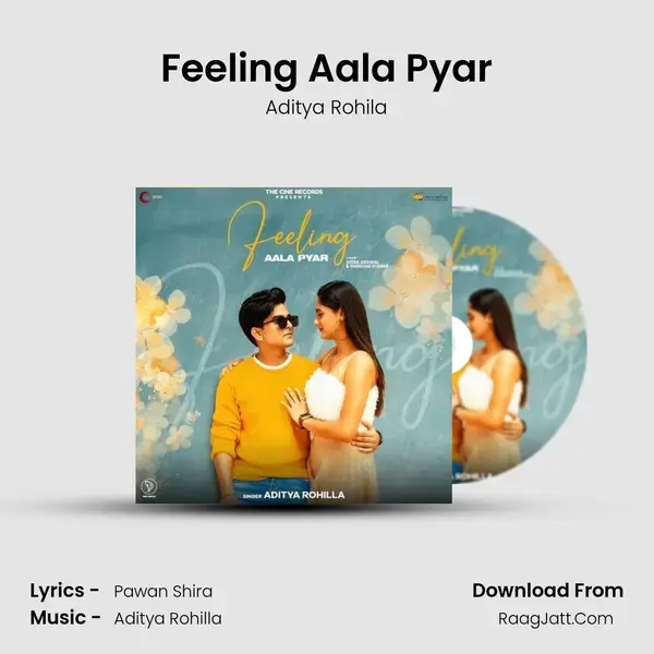 Feeling Aala Pyar mp3 song