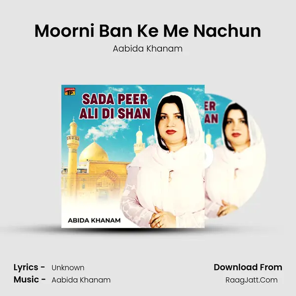 Moorni Ban Ke Me Nachun mp3 song