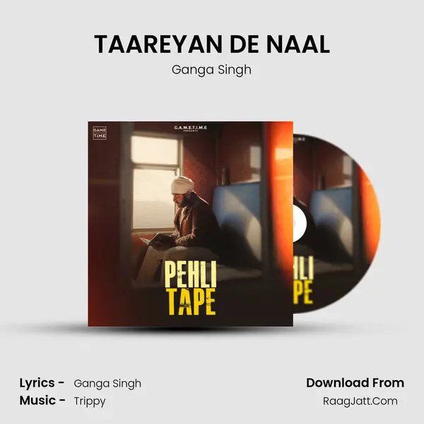 TAAREYAN DE NAAL Song mp3 | Ganga Singh