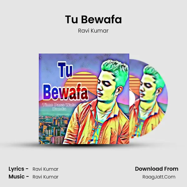 Tu Bewafa mp3 song