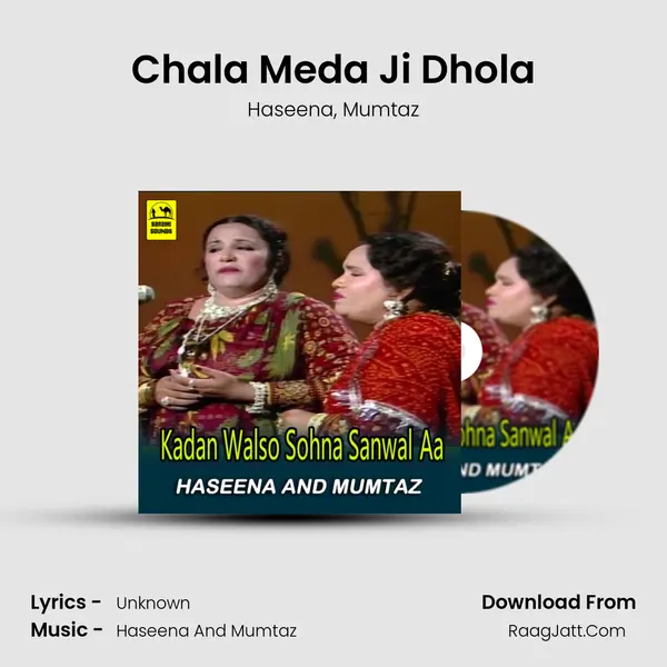 Chala Meda Ji Dhola mp3 song