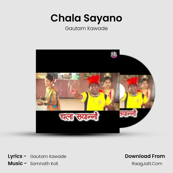 Chala Sayano mp3 song