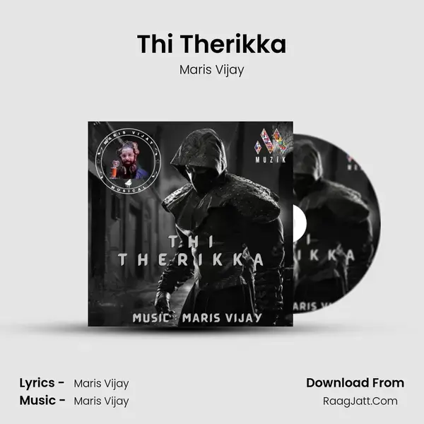 Thi Therikka mp3 song