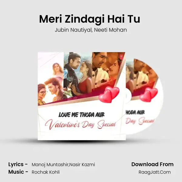 Meri Zindagi Hai Tu (From 