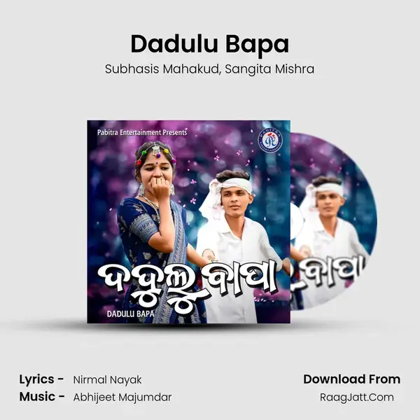 Dadulu Bapa mp3 song