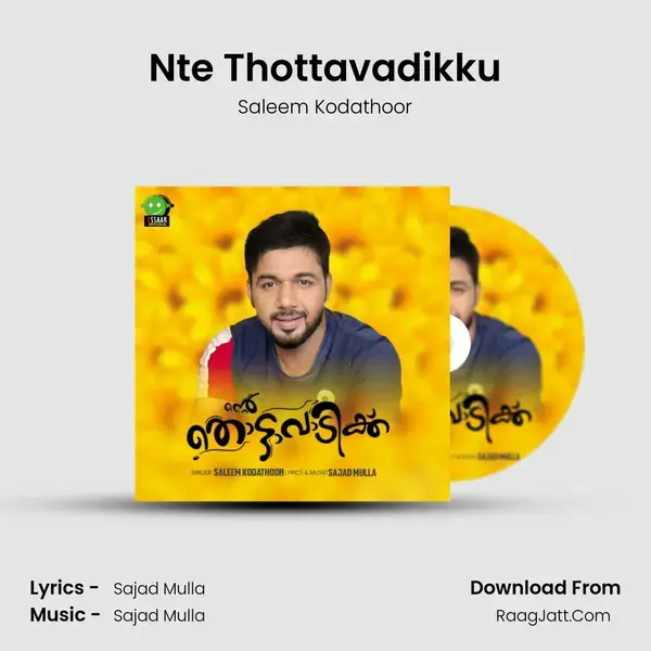 Nte Thottavadikku mp3 song