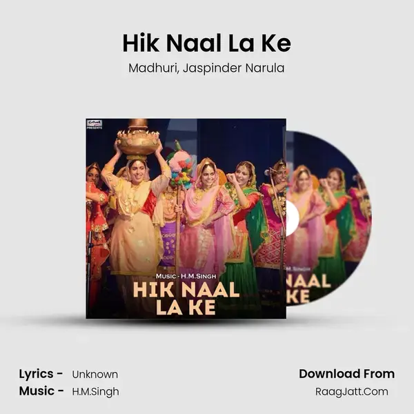 Hik Naal La Ke mp3 song