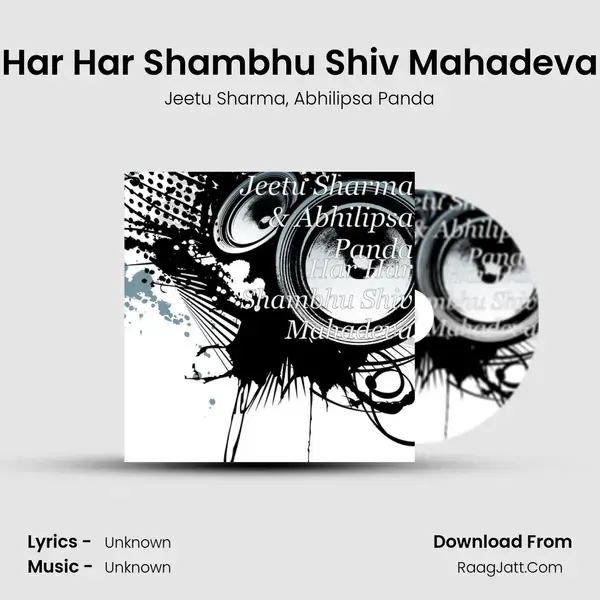 Har Har Shambhu Shiv Mahadeva Song mp3 | Jeetu Sharma