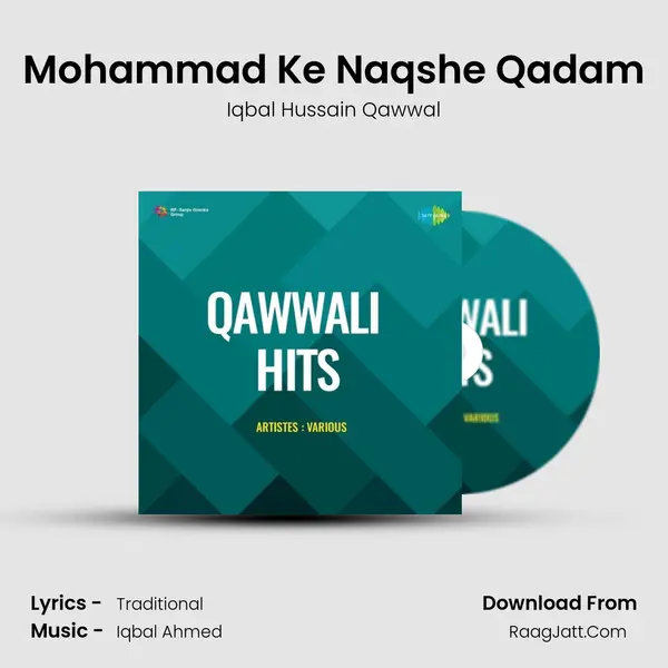 Mohammad Ke Naqshe Qadam mp3 song