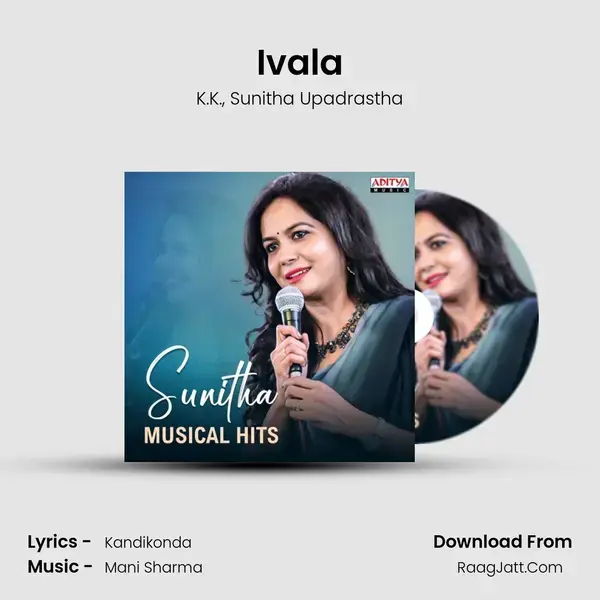 Ivala mp3 song