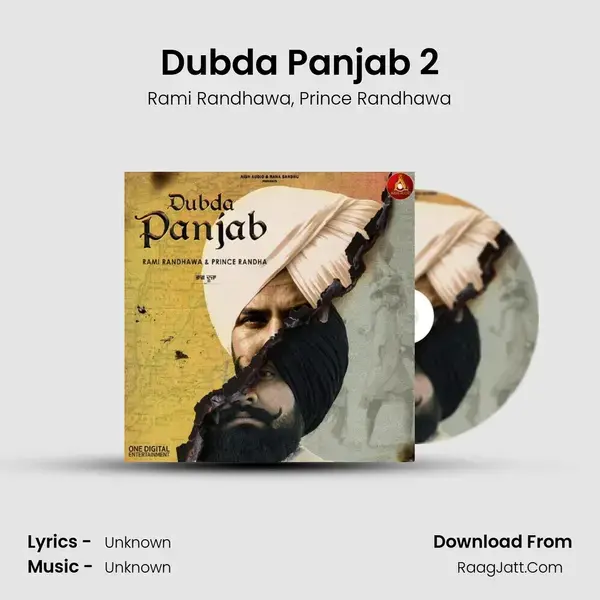 Dubda Panjab 2 Song mp3 | Rami Randhawa