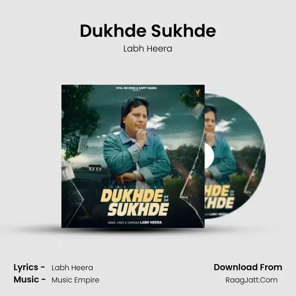 Dukhde Sukhde mp3 song