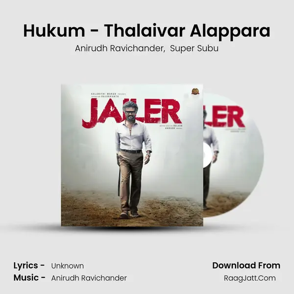 Hukum - Thalaivar Alappara Song mp3 | Anirudh Ravichander