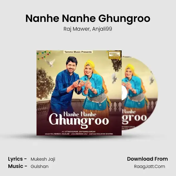 Nanhe Nanhe Ghungroo mp3 song