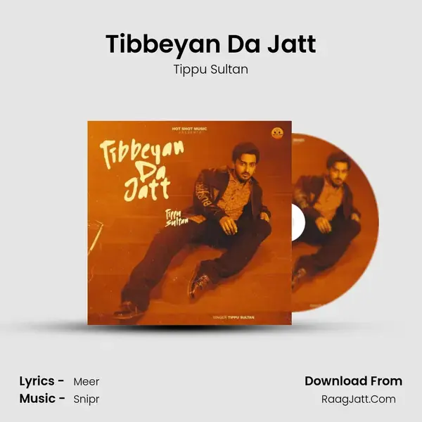 Tibbeyan Da Jatt mp3 song