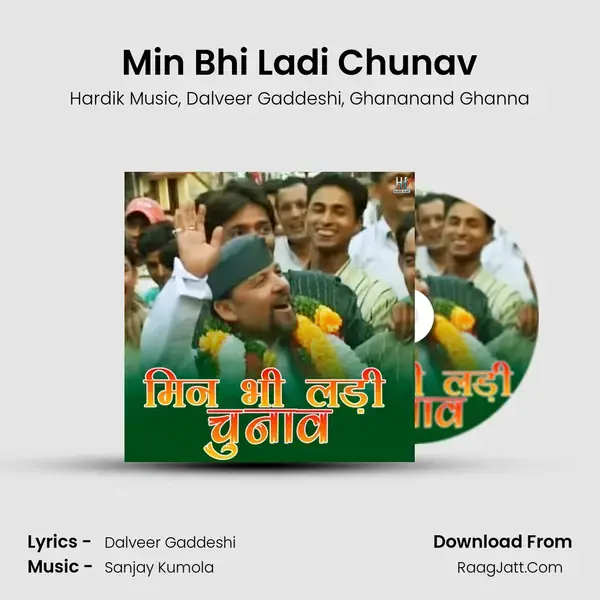 Min Bhi Ladi Chunav mp3 song