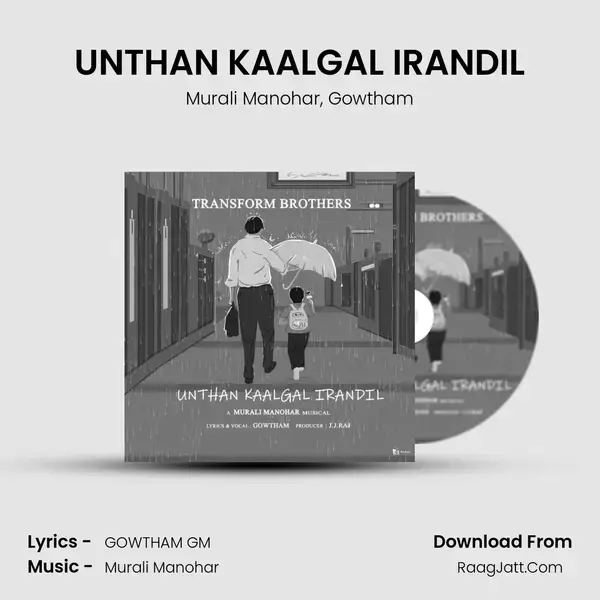 UNTHAN KAALGAL IRANDIL mp3 song