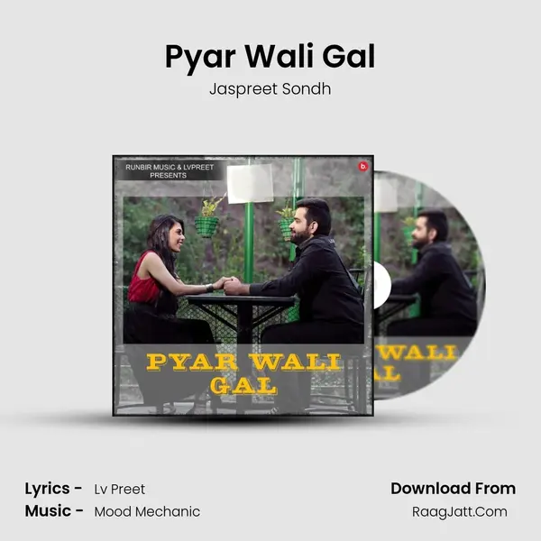 Pyar Wali Gal Song mp3 | Jaspreet Sondh