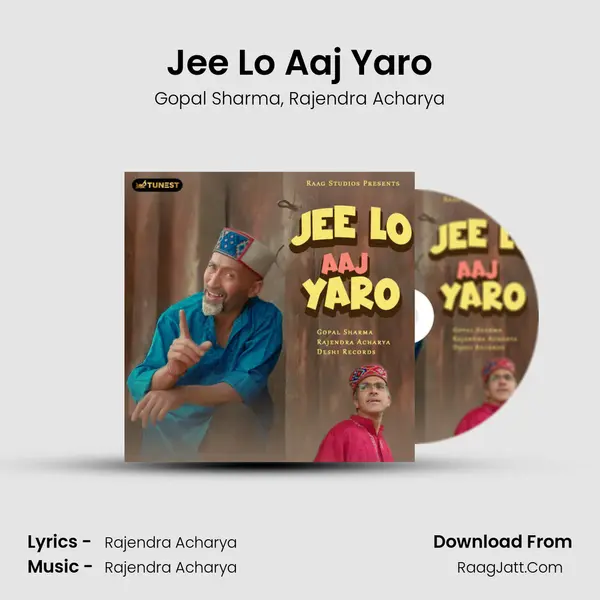 Jee Lo Aaj Yaro mp3 song