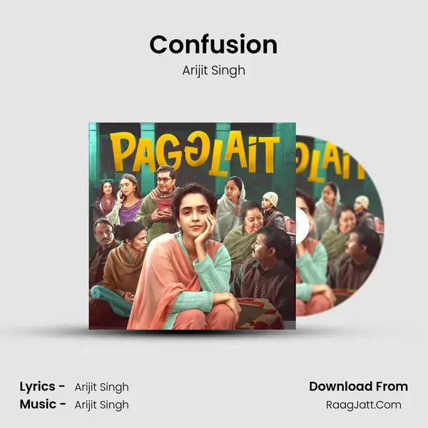 Confusion Song mp3 | Arijit Singh