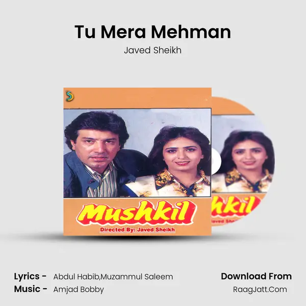 Tu Mera Mehman mp3 song