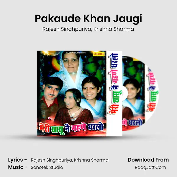 Pakaude Khan Jaugi mp3 song